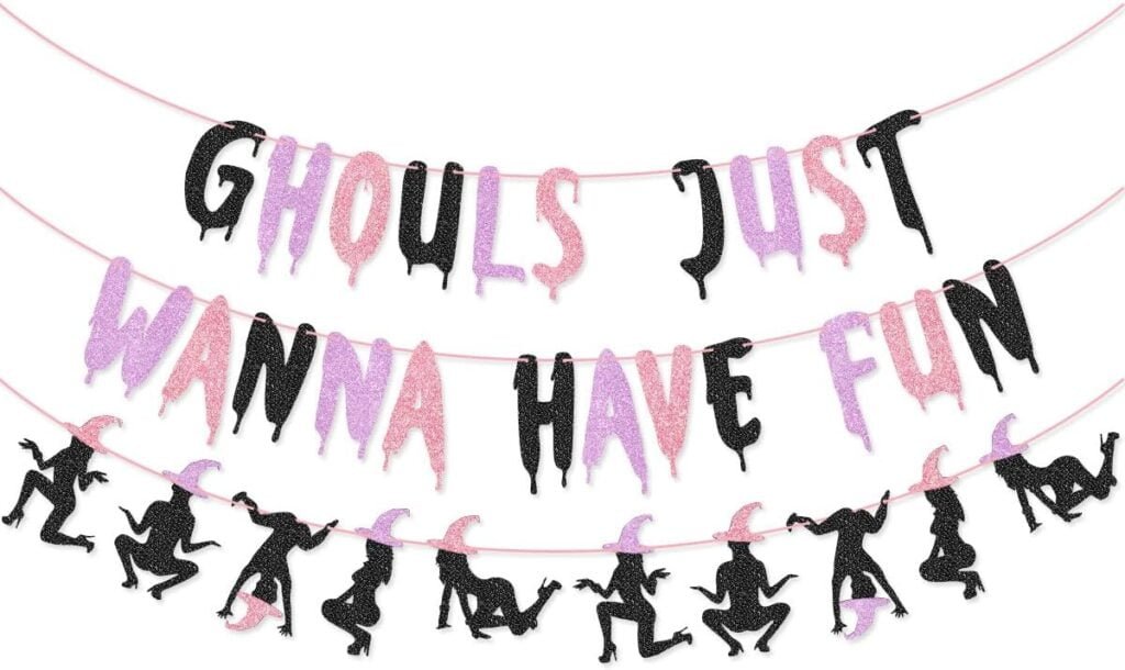 Ghouls Just Wanna Have Fun Banner Garland for Halloween Bachelorette Party Halloween Birthday Party Decorations