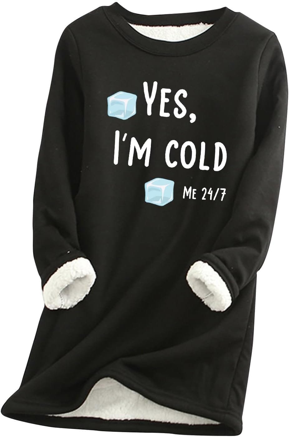 Womens Yes I’m Cold Sweatshirt Review